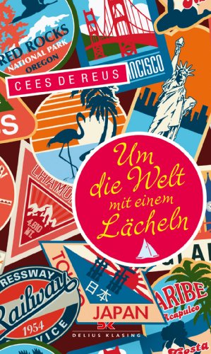 - Um die Welt mit einem Lächeln