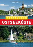  - Ostseeküste 2: Travemünde bis Stettin