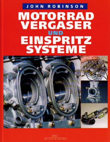 - Motorradvergaser und Einspritzsysteme