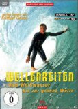  - Wellenreiten: Vom Weißwasser bis zur grünen Welle