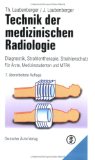  - Lehrbuch der röntgendiagnostischen Einstelltechnik