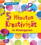  - 5 Minuten Kreativität zur Bibel: Für Kindergarten, Grundschule und Kinderkirche
