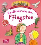  - Erzähl mir was von den Festen des Jahres: Das kleine Sachbuch Religion für Kinder
