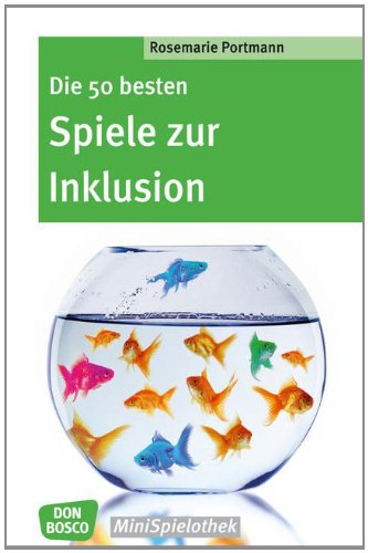 - Die 50 besten Spiele zur Inklusion