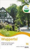  - Wuppertal: Alt und neu entdecken