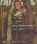 Stamm, Rainer - Ein kurzes intensives Fest: Paula Modersohn-Becker. Eine Biographie