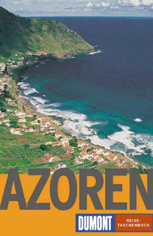 Osang, Rolf - DuMont Reise-Taschenbücher: Azoren