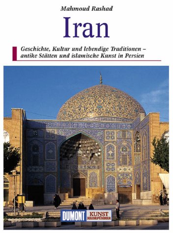  - DuMont Kunst Reiseführer Iran