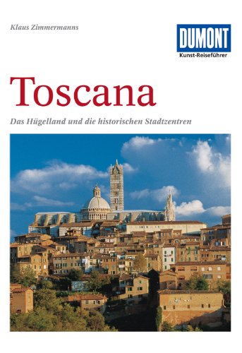  - DuMont Kunst Reiseführer Toscana