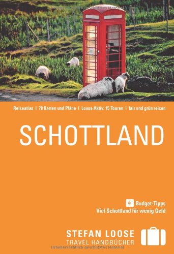  - Stefan Loose Reiseführer Schottland