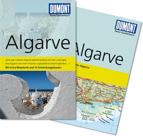 - DuMont Reise-Taschenbuch Reiseführer Algarve: Eine ganz andere Algarve existiert jenseits von Faro und Lagos, eine Algarve von einer mitunter ... Extra-Reisekarte und 10 Entdeckumgstouren!