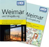  - Weimar: Ein Führer durch die Klassikerstadt