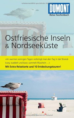  - DuMont Reise-Taschenbuch Reiseführer Ostfriesische Inseln & Nordseeküste