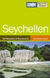  - Seychellen - Eine Anleitung zum Inselglück