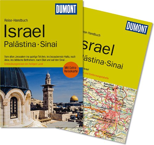 - DuMont Reise-Handbuch Reiseführer Israel, Palästina, Sinai: Entdeckungsreisen im Heiligen Land