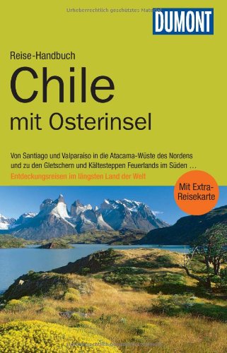 - DuMont Reise-Handbuch Reiseführer Chile mit Osterinsel