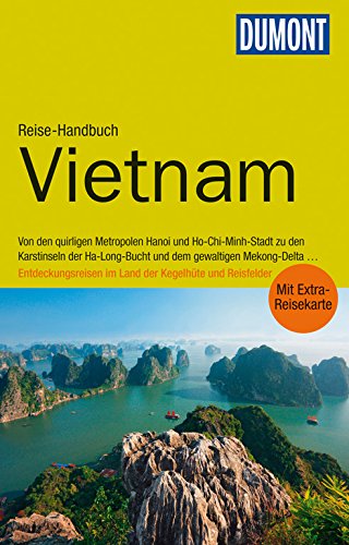 - DuMont Reise-Handbuch Reiseführer Vietnam: mit Extra-Reisekarte