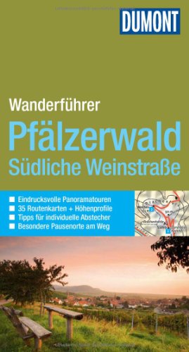 - DuMont aktiv Wandern im Pfälzerwald und Südliche Weinstraße