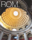  - Das Rom Buch: Highlights einer faszinierenden Stadt