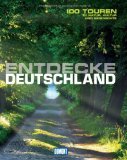  - KUNTH Das Große Autowanderbuch: Die schönsten Touren durch Deutschland. Mit vilen Wander-, Radwander- und Freizeittipps