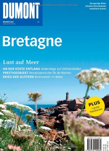  - DuMont Bildatlas Bretagne: Lust auf Meer
