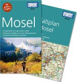  - DuMont Bildatlas Mosel: Burgenpracht und Weingenuss