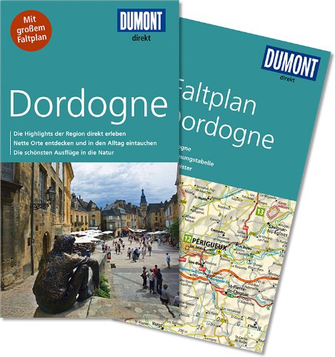 - DuMont direkt Reiseführer Dordogne