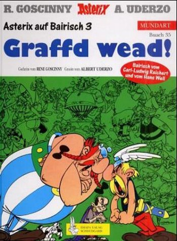 - Asterix Mundart Geb, Bd.35, Graffd wead!: Asterix auf bairisch 3