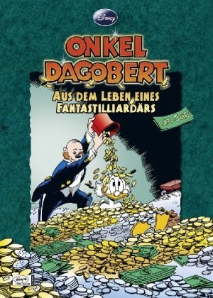 - Disney: Onkel Dagobert - Aus dem Leben eines Fantastilliardärs