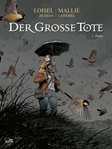 - Der große Tote 05: Panik (Der große Tote, Band 5)