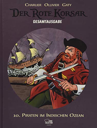  - Der Rote Korsar Gesamtausgabe 10: Piraten im Indischen Ozean