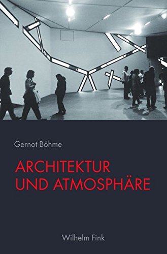  - Architektur und Atmosphäre.
