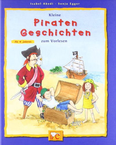 - Kleine Piraten-Geschichten zum Vorlesen