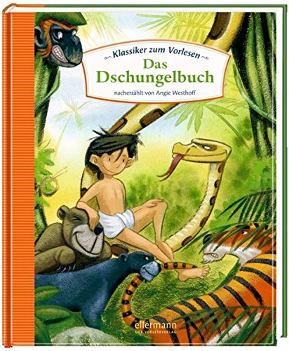  - Klassiker zum Vorlesen - Das Dschungelbuch