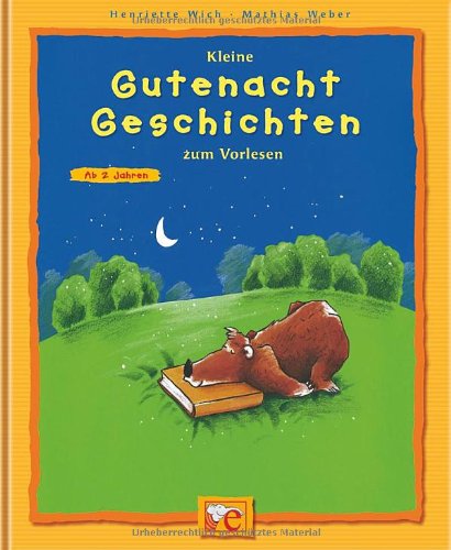 - Kleine Gutenacht Geschichten zum Vorlesen