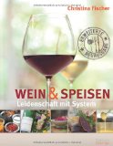  - Essen & Wein: Über 400 perfekte Kombinationen (Hallwag Kompasse Relaunch 2011)
