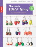  - Schmuck gestalten à la MissBonbon: Süße Accessoires garantiert zuckerfrei