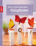  - Natürlich dekorieren: Ideen zum Selbermachen