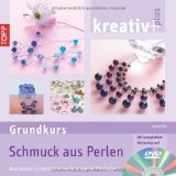  - Perlen. Schmuck selbst gestalten