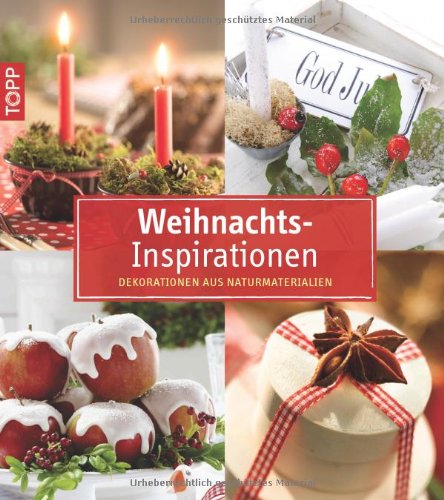  - kollektion.kreativ WeihnachtsInspirationen: Dekorationen aus Naturmaterialien