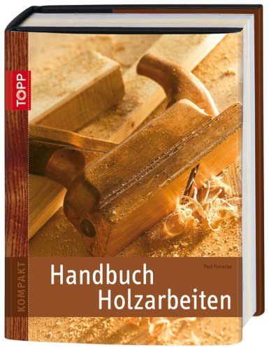 - Handbuch Holzarbeiten