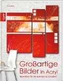  - Mehr als Farbe!: Das Mixed-Media-Geheimnis entdecken ((mit Button: Der neue Trend Mixed Media))