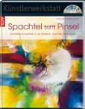  - Struktur der Natur: Ein Spaziergang durch die Jahreszeiten in Acryl und Mischtechniken