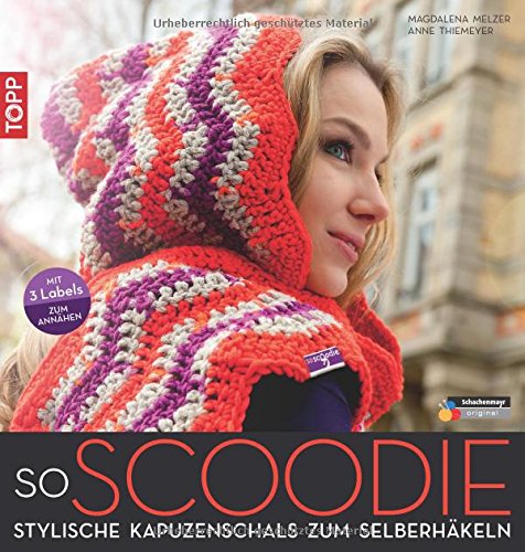 - soScoodie: Stylische Kapuzenschals zum Selberhäkeln