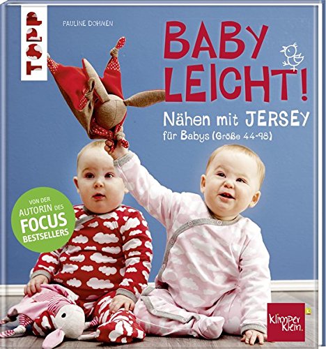 - Nähen mit JERSEY - babyleicht!: Nähideen für Babys (Größe 44-98). Inkl. Online-Videos