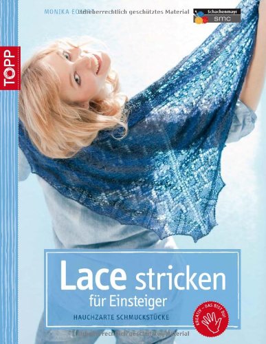 - Lace stricken für Einsteiger: Hauchzarte Schmuckstücke
