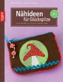  - Für dich genäht: Individuelle Geschenke nähen und besticken