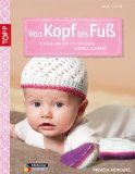  - Babymützen stricken und häkeln