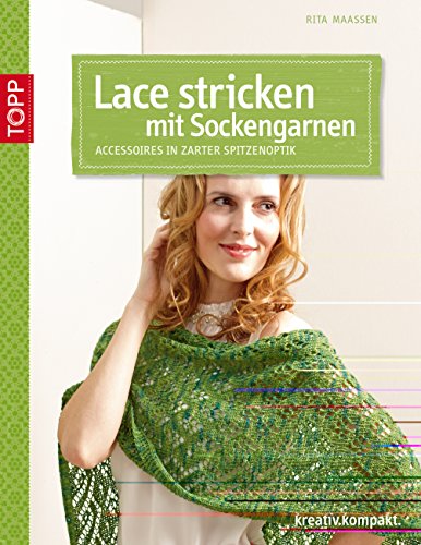 - Lace stricken mit Sockengarnen: Accessoires in zarter Spitzenoptik