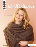  - Loops und Schals: Tolle Modelle zum Stricken